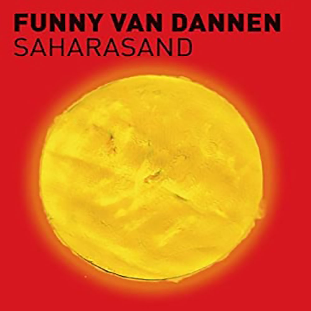 Funny van Dannen - Saharasand
