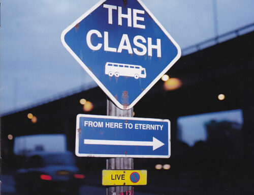 The Clash – From Here To Eternity – Live