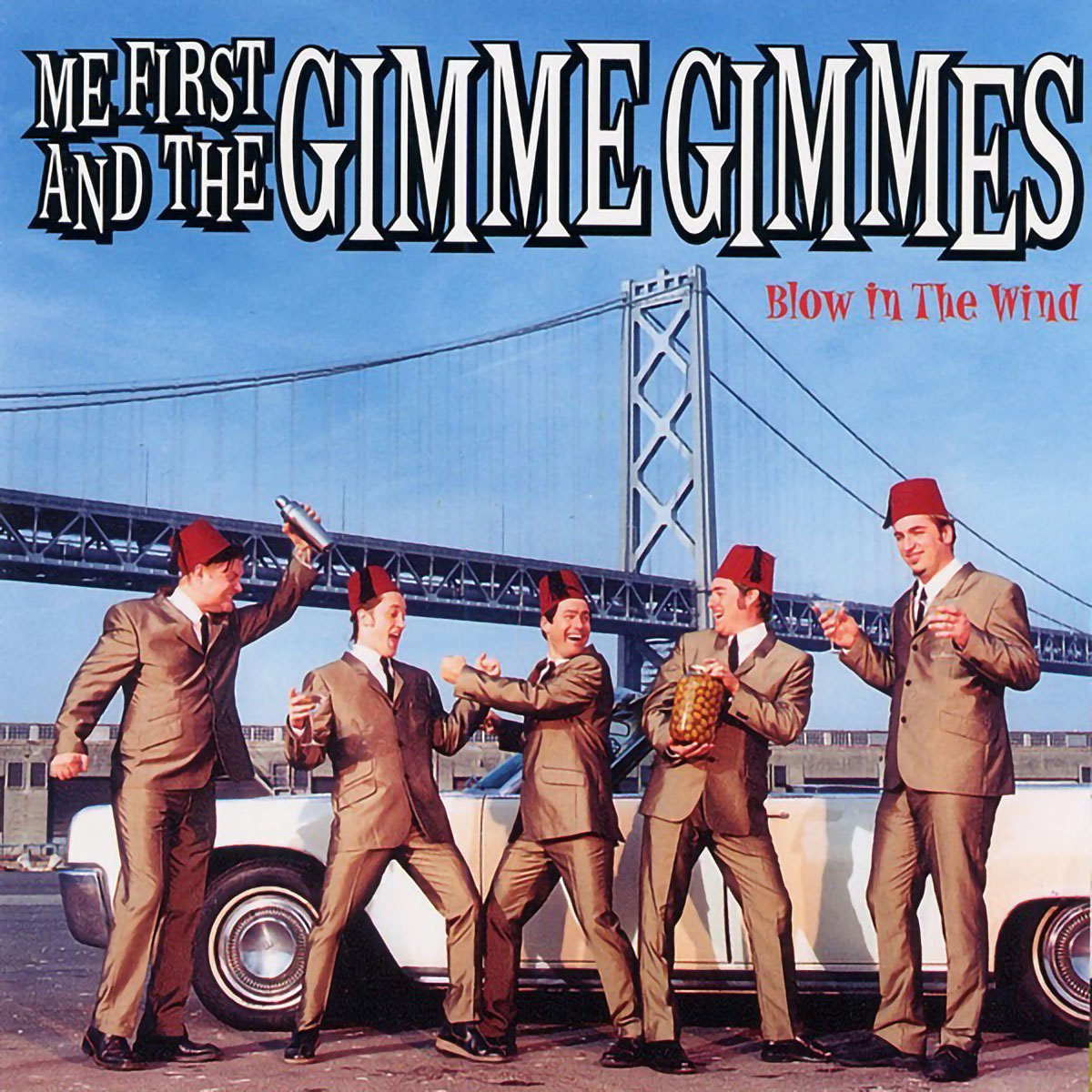 Me First & The Gimme Gimmes - Blow In The Wind