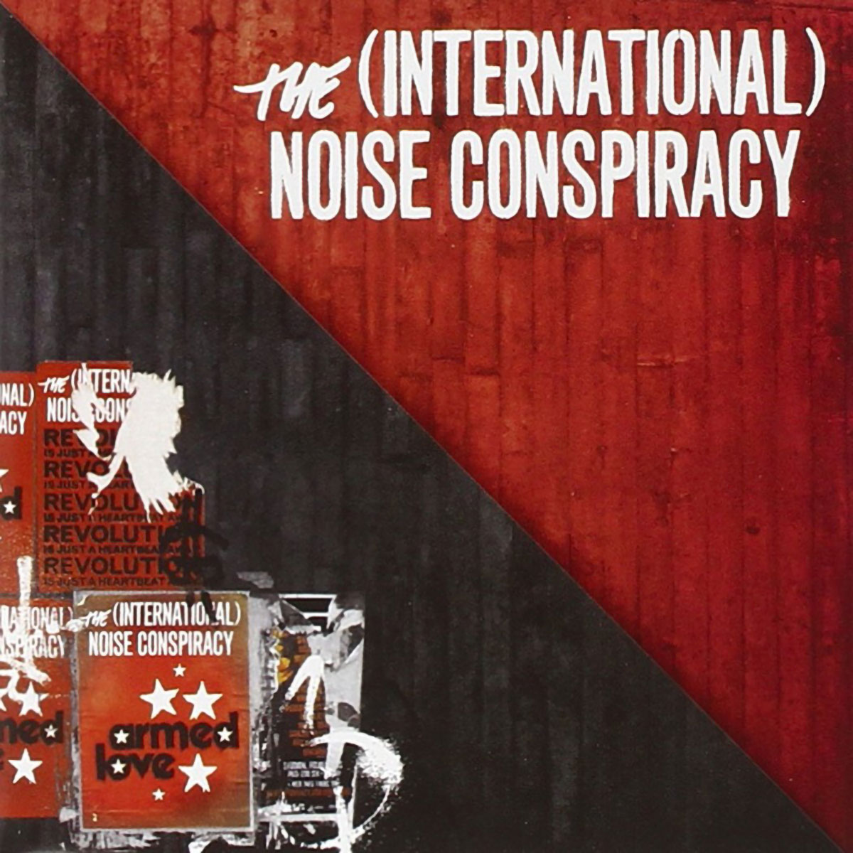 The (International) Noise Conspiracy - Armed Love